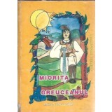 Miorita. Greuceanul