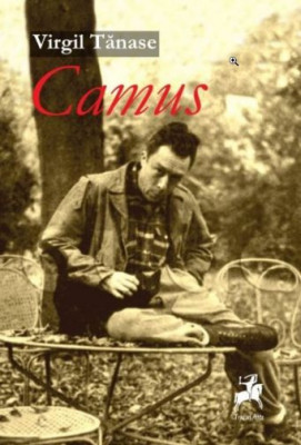 Camus &amp;ndash; Virgil Tanase foto