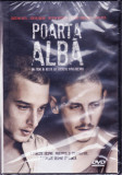 DVD Film: Poarta alba ( regie: Nicolae Margineanu; SIGILAT )