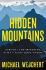 Hidden Mountains, 2018