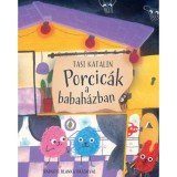 Porcic&aacute;k a babah&aacute;zban - Tasi Katalin