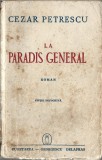 C8437N La Paradis General de Cezar Petrescu, ediție definitivă, 1942