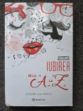 IUBIREA DE LA A LA Z - Andrei Vulpescu f1