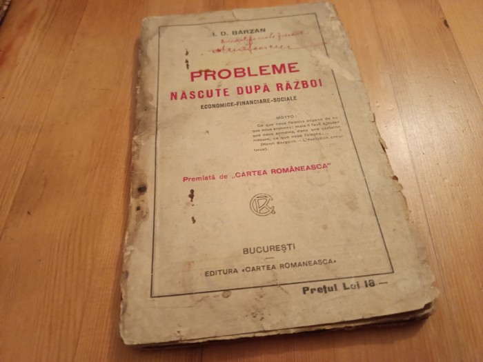 I D. BARZAN, PROBLEME NASCUTE DUPĂ RĂZBOI ECONOMICE - FINANCIARE - SOCIALE 1921