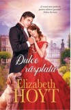 Cumpara ieftin Dulce rasplata/Elizabeth Hoyt