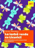 La iarba verde cu licurici! Fise interdisciplinare pentru evaluarea finala - Clasa pregatitoare - ART KLETT