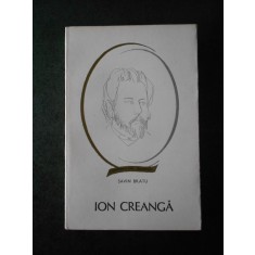 SAVIN BRATU - ION CREANGA (Colectia Oameni de seama)