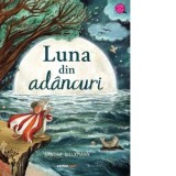 Luna din adancuri - Sandra Dieckmann