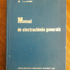 Manual de electrochimie generala - I. A. Atanasiu / R2P1S