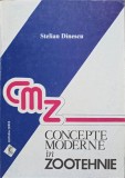 CONCEPTE MODERNE IN ZOOTEHNIE-STELIAN DINESCU-238251