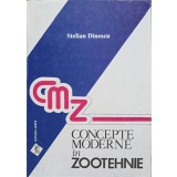 CONCEPTE MODERNE IN ZOOTEHNIE-STELIAN DINESCU-238251