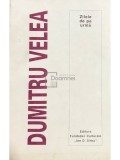 Dumitru Velea - Zilele de pe urma (semnata) (Editia: 1994)