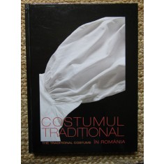 Costumul traditional in Romania / Traditional Costumes in Romania | Georgeta Rosu, Maria Magiru