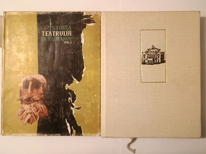 Simion Alterescu et al. - Istoria teatrului &icirc;n Rom&acirc;nia (2 vol.; 1965)