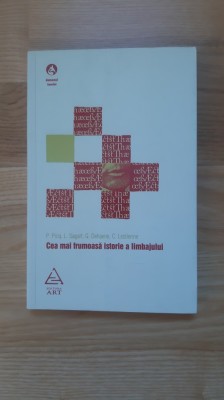 Pascal Picq - Cea mai frumoasa istorie a limbajului ( 2010 ) foto
