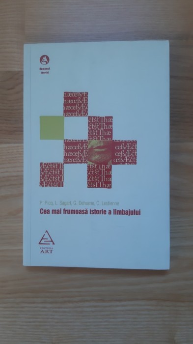 Pascal Picq - Cea mai frumoasa istorie a limbajului ( 2010 )