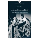 A Veszedelem sz&iacute;nh&aacute;zai - Az amerikai dr&aacute;ma a hidegh&aacute;bor&uacute; alatt - Seress &Aacute;kos