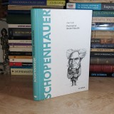 JOAN SOLE - SCHOPENHAUER : PESIMISMUL DEVINE FILOSOFIE , 2020 *