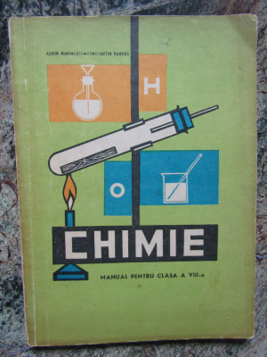 Chimie: Manual pentru clasa a 8-a Ctin Rabega,Achim Marinescu foto