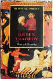 Cumpara ieftin The Cambridge Companion to Greek Tragedy (edited by P. E. Easterling)