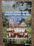 Colegiul National Agricol Dimitrie Cantemir din Husi CU DEDICATIE SI AUTOGRAF