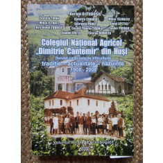 Colegiul National Agricol Dimitrie Cantemir din Husi CU DEDICATIE SI AUTOGRAF