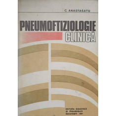 PNEUMOFTIZIOLOGIE CLINICA-C. ANASTASATU