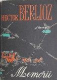 Memorii - Hector Berlioz