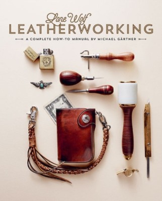 Lone Wolf Leatherworking: A Complete How-To Manual foto