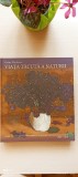 Se vinde albumul de artă &bdquo;Viața tăcută a naturii&rdquo;, 2016