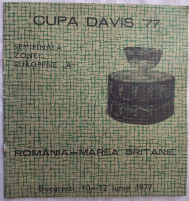 PROGRAM CUPA DAVIS 1977: ROMANIA - MAREA BRITANIE (SEMIFINALA ZONEI EUROPENE A) foto
