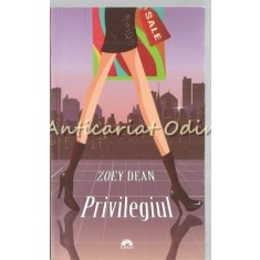 Privilegiul - Zoey Dean