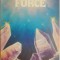 The Force &ndash; Stuart Wilde (cu sublinieri)