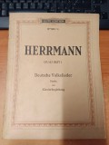 AS - PARTITURA - HERRMAN - DEUTSCHE VOLKSLIEDER, OP. 143 HEFTI
