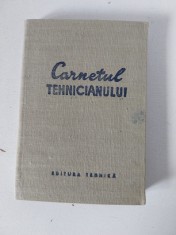 CARNETUL TEHNICIANULUI, 1964, nefolosit (fara notite)