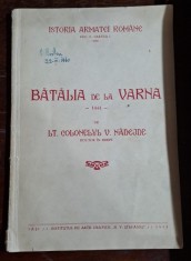 Istoria armatei romane. Batalia de la Varna 1444 - V Nadejde Vol.I Partea II foto