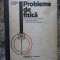 PROBLEME DE FIZICA G.IONESCU EDITURA DIDACTICA 1978