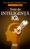 Cumpara ieftin Teste de inteligenta IQ 2 - Philip Carter