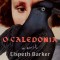 O Caledonia
