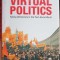 VIRTUAL POLITICS. FAKING DEMOCRACY IN THE POST-SOVIET WORLD-ANDREW WILSON-252707