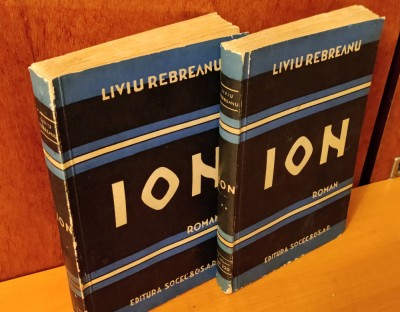 Liviu Rebreanu - ION - 2 volume (Ed. Socec 1941) foto