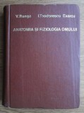 Viorel Ranga, I. Teodorescu Exarcu - Anatomia si fiziologia omului (1969)