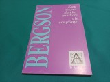 ESEU ASUPRA DATELOR IMEDIATE ALE CONȘTIINȚEI *BERGSON / 1993 / 4 4 4/5