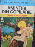 Ion Creanga - Amintiri din copilarie (editia 1971)