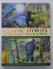 CLASSIC STORIES - A TREASURY FOR CHILDREN , by CHARLES DICKENS , W. SHAKESPEARE , OSCAR WILDE , retold by NICOLA BAXTER , illustrated by JENNY THORN