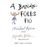 A ban&aacute;nf&uuml;les fi&uacute; - Michael Rosen