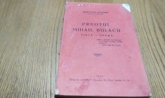 PREOTUL MIHAIL BULACU - Aristotel Codres - Editura Tipografia "Astoria", 1936, 208 p.; coperta originala