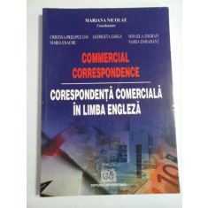 CORESPONDENTA COMERCIALA IN LIMBA ENGLEZA * COMERCIAL CORRESPONDENCE - Coordonator MARIANA NICOLAE