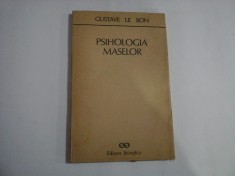 PSIHOLOGIA MASELOR - GUSTAVE LE BON