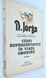 Carti reprezentative in viata omenirii vol. 1 Nicolae Iorga